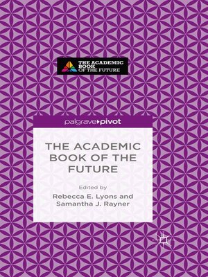 cover image of The Academic Book of the Future